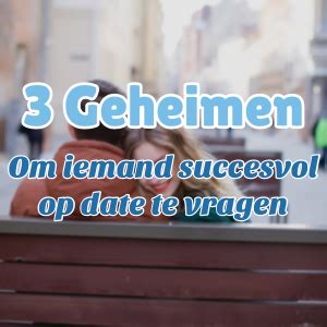 hoe vraag je iemand uit|De 3 Gouden Regels Van Iemand Uitvragen – Zo。